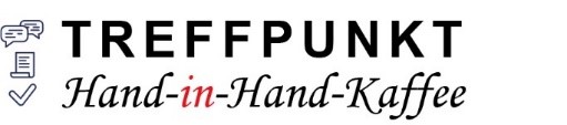 Treffpunkt Hand in Hand Kaffee