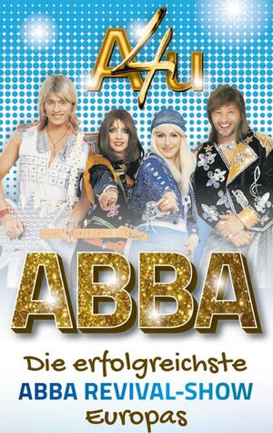Titelbild der Veranstaltung A4U - Die ABBA Revival Show