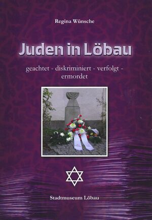 Titelbild der Veranstaltung „Juden in Löbau“ Sonderausstellung