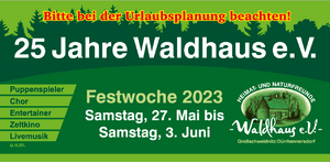 Titelbild der Veranstaltung 25 Jahre Waldhaus e.V.