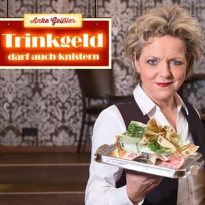Titelbild der Veranstaltung Trinkgeld darf auch knistern