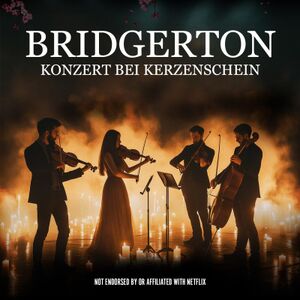 Titelbild der Veranstaltung Bridgerton Konzert bei Kerzenschein