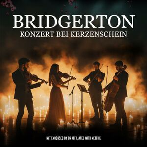 Titelbild der Veranstaltung Bridgerton Konzert bei Kerzenschein