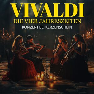 Titelbild der Veranstaltung Vivaldi - Die Vier Jahreszeiten