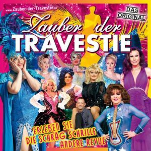Titelbild der Veranstaltung Zauber der Travestie