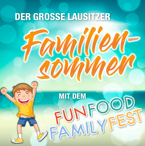 Titelbild der Veranstaltung Der große Lausitzer Familiensommer